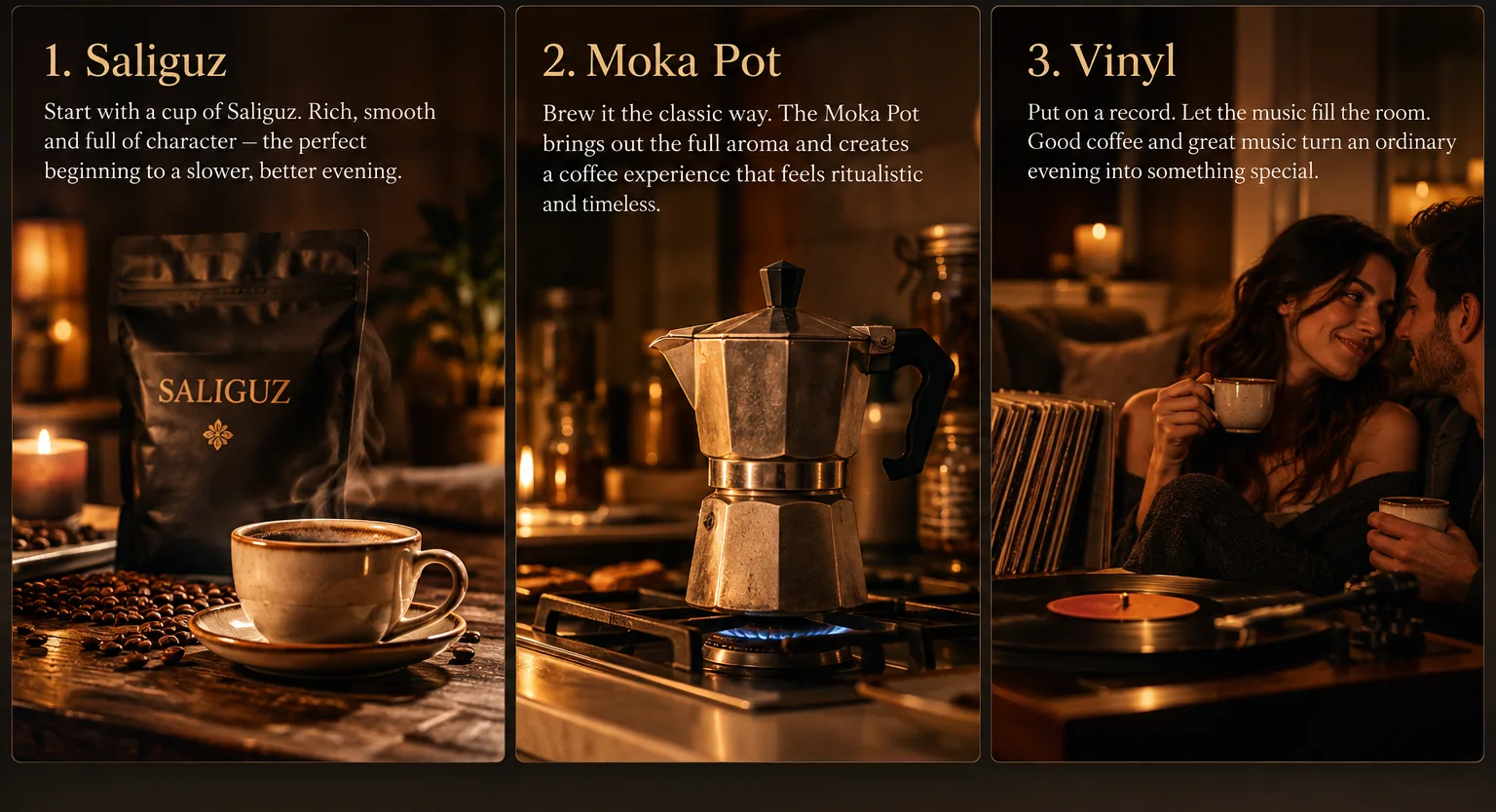Three scenes: Saliguz coffee, moka pot brewing and a romantic evening listening to vinyl records
